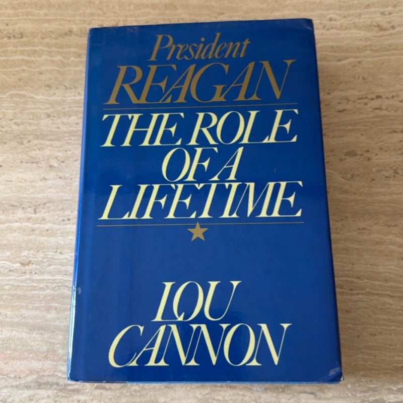 President Reagan Role Lifetime