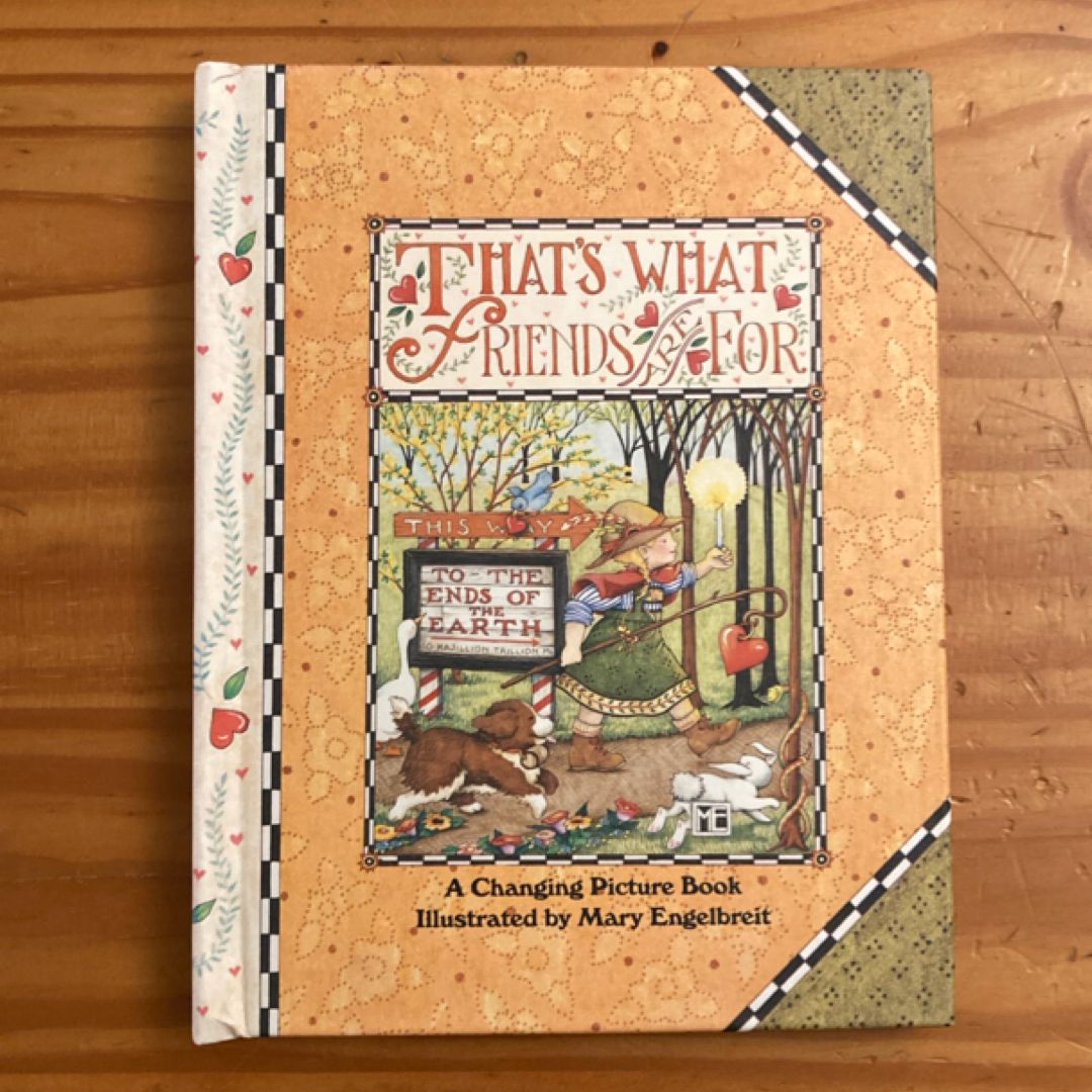 That's What Friends Are For