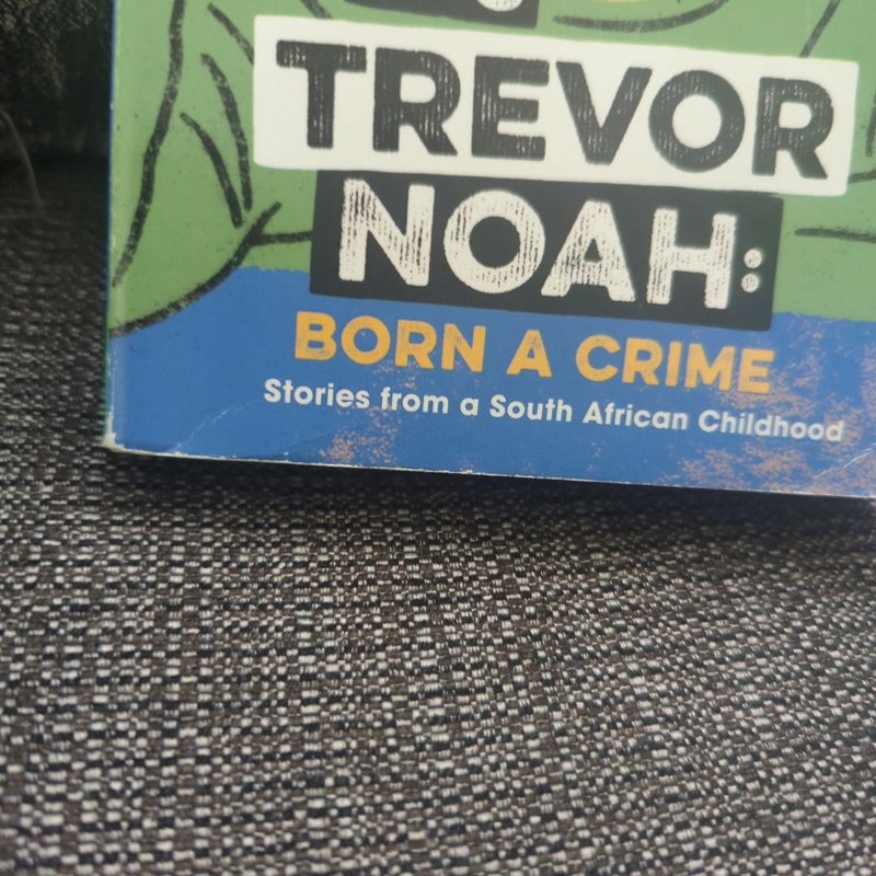 It's Trevor Noah: Born a Crime