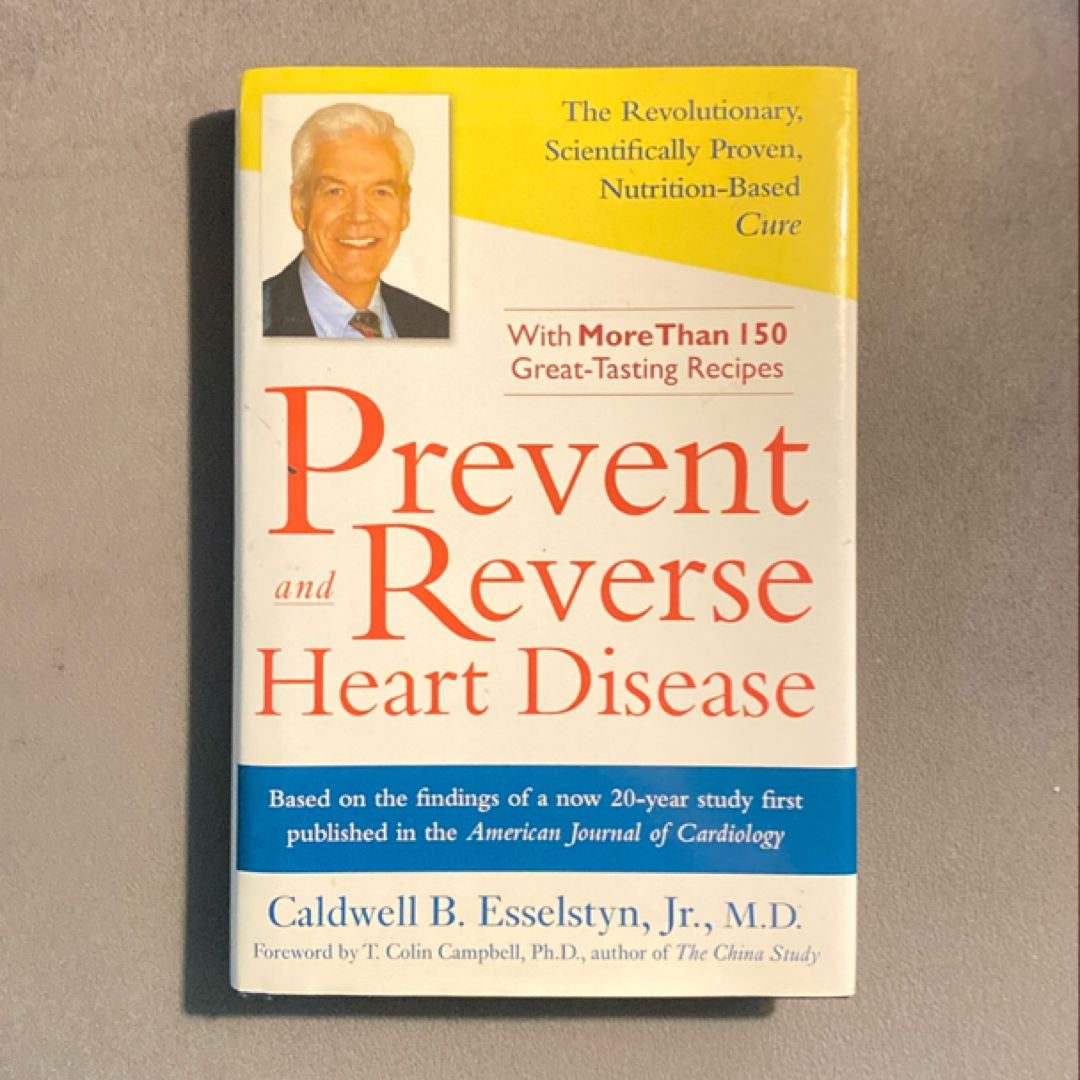 Prevent and Reverse Heart Disease