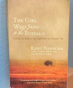 The Girl Who Sang to the Buffalo