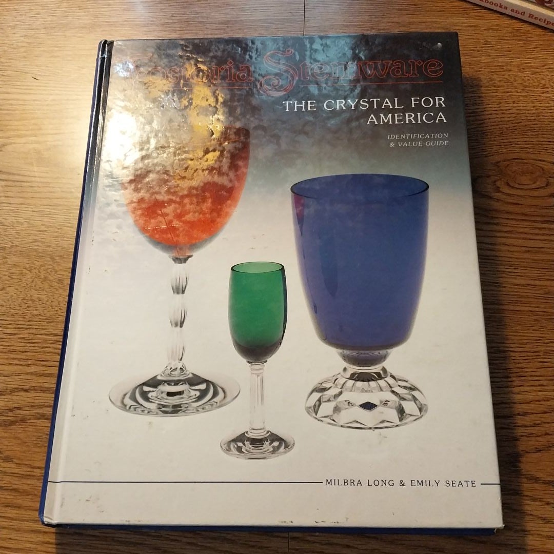 Fostoria Stemware by Milbra Long, Hardcover Pangobooks