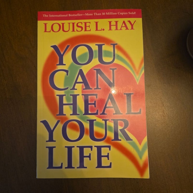 You Can Heal Your Life