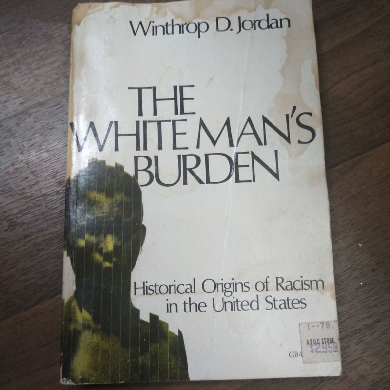 The White Man's Burden