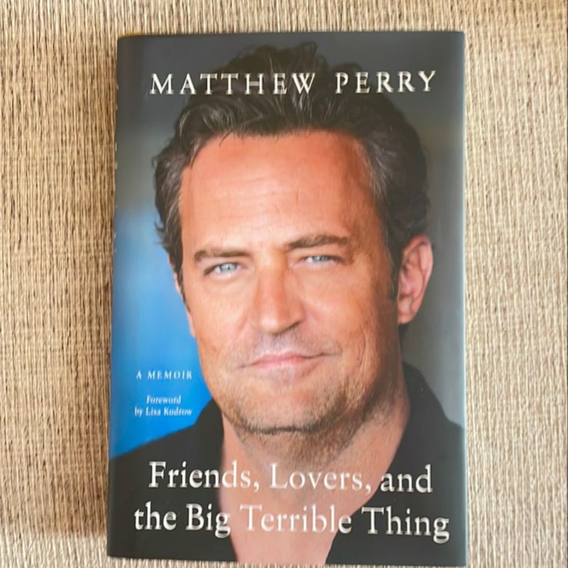 Friends, Lovers, and the Big Terrible Thing