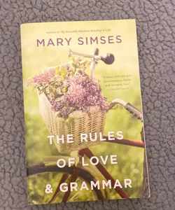 The Rules of Love & Grammar (First Paperback Edition)