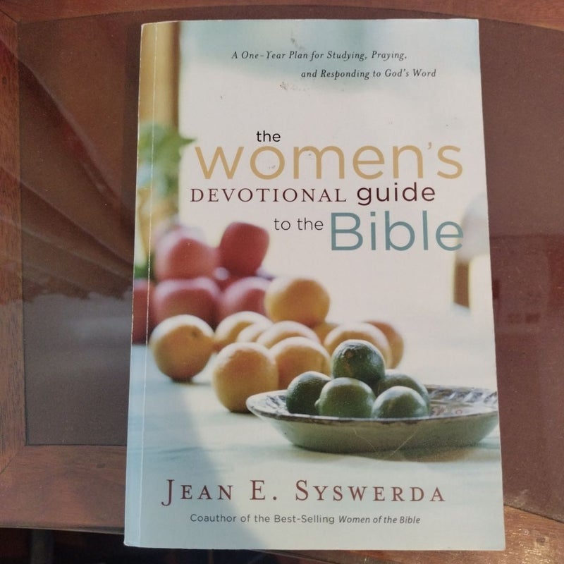 The Women's Devotional Guide to the Bible