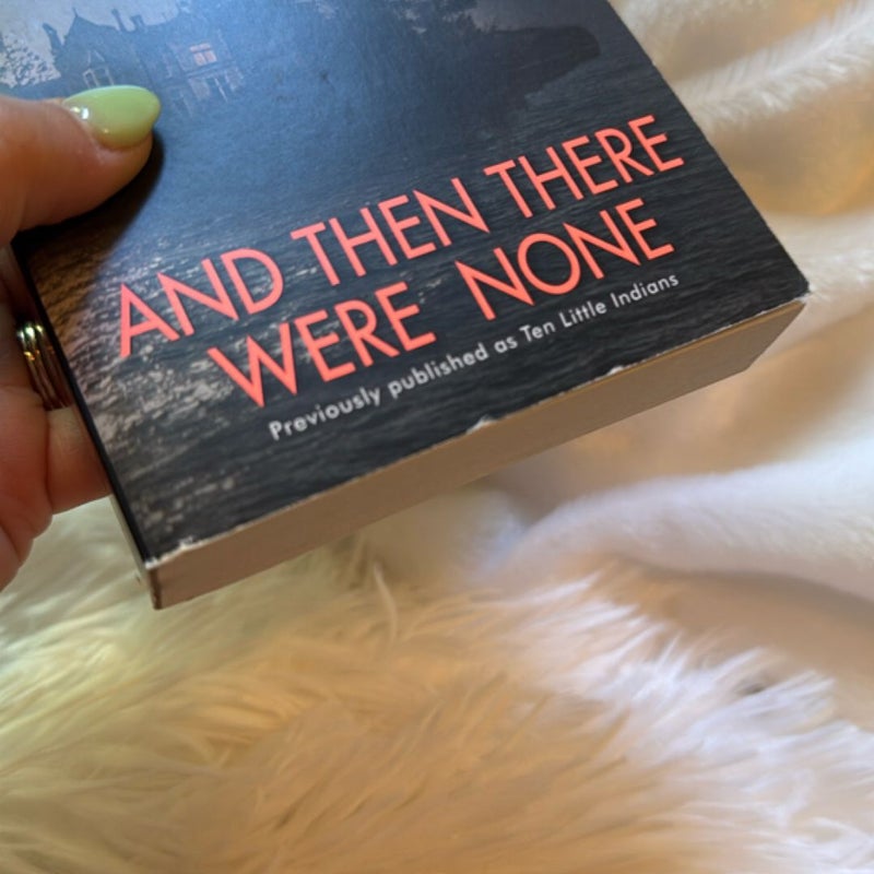 And Then There Were None