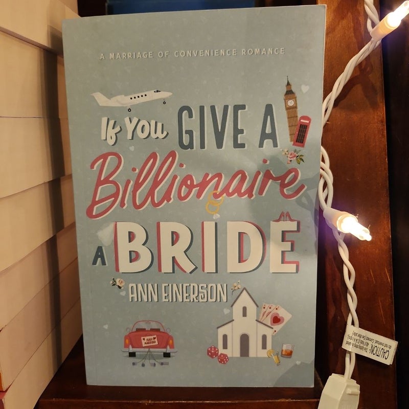 If You Give a Billionaire a Bride