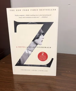 Z: a Novel of Zelda Fitzgerald