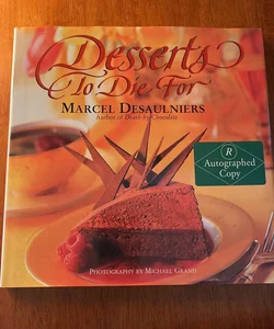 Desserts to Die For