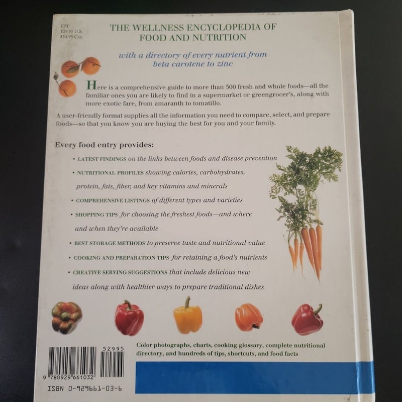 The Wellness Encyclopedia of Food and Nutrition