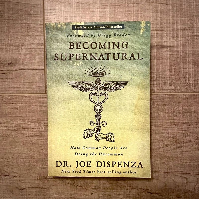 Becoming Supernatural