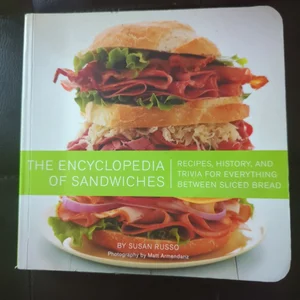 The Encyclopedia of Sandwiches