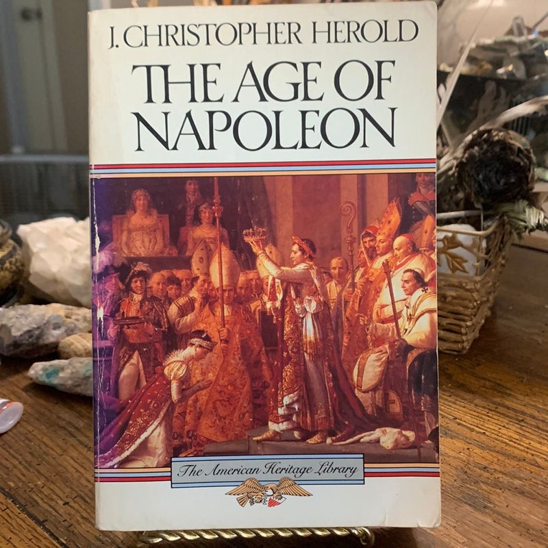 The Age of Napoleon 