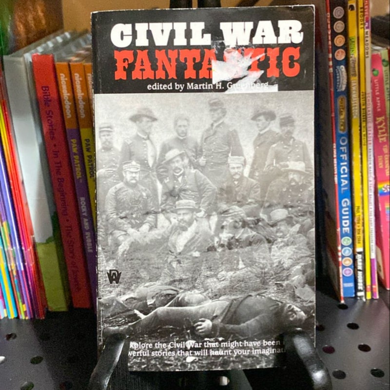 Civil War Fantastic