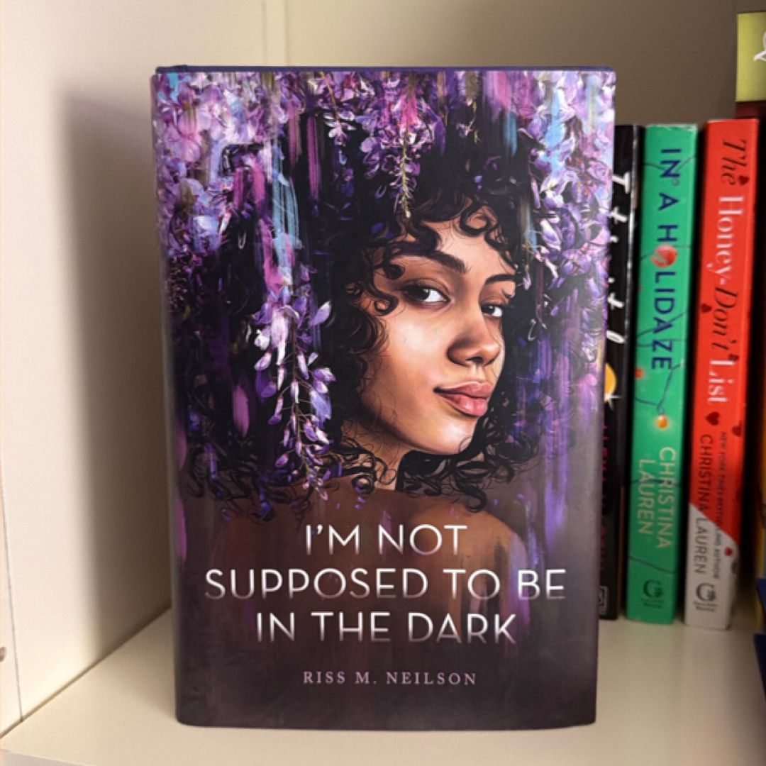 I'm Not Supposed to Be in the Dark