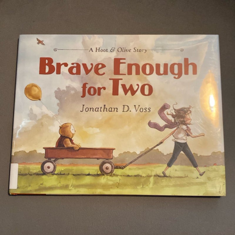 Brave Enough for Two