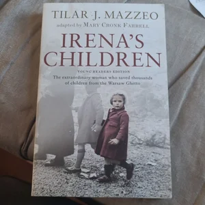 Irena's Children [Young Readers' Edition]
