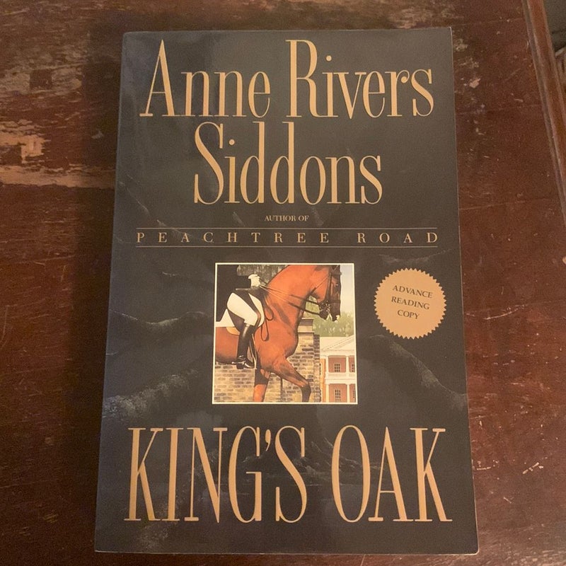 KING'S OAK- SIGNED Advance Reading Copy!