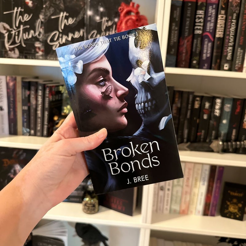 Broken Bonds (Book 1)