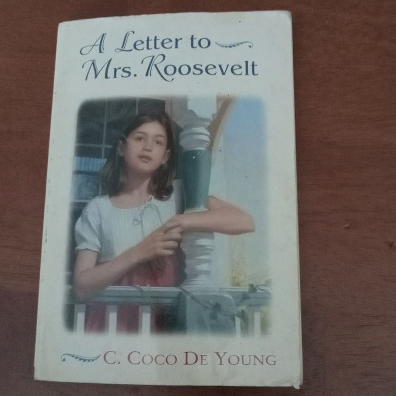 A Letterto Mrs. Roosevelt