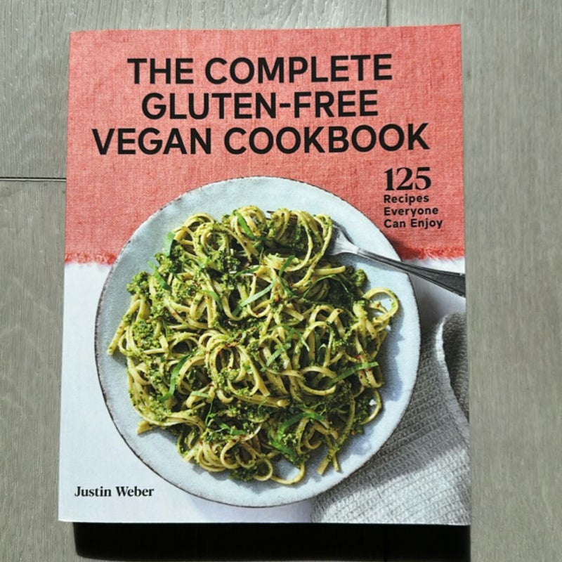 The Complete Gluten-Free Vegan Cookbook