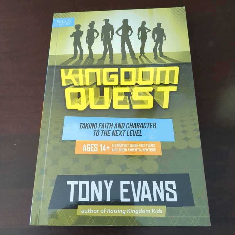 Kingdom Quest - A Strategy Guide for Teens and Their Parents/Mentors