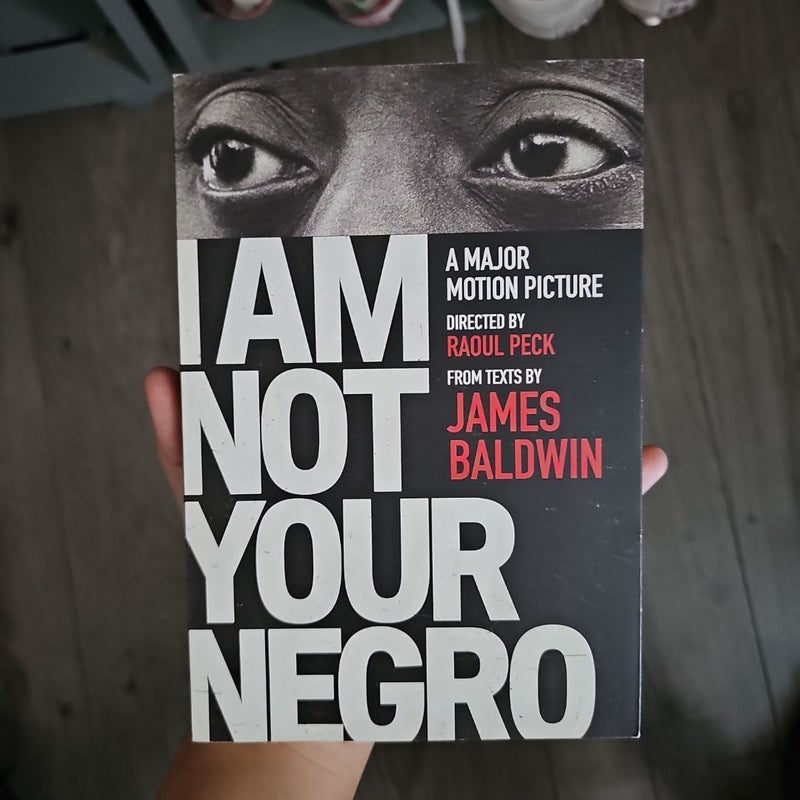 I Am Not Your Negro