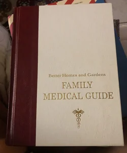 Vintage Better Homes and Gardens Family Medical Guide 