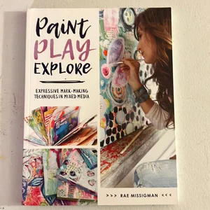 Paint Play Explore