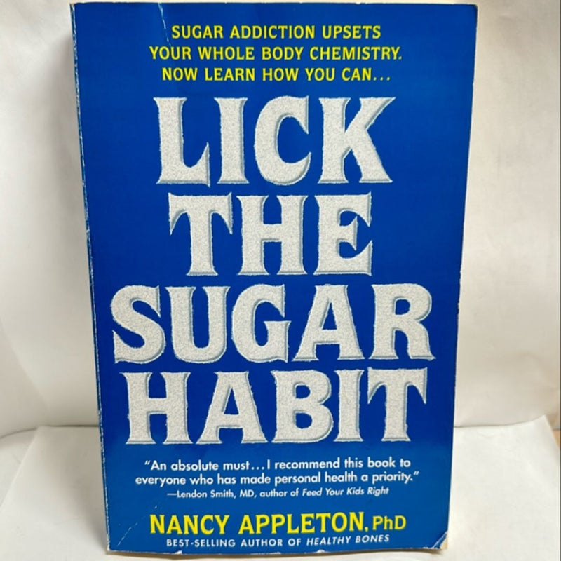 Lick the Sugar Habit