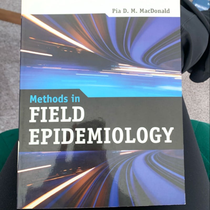 Methods in Field Epidemiology