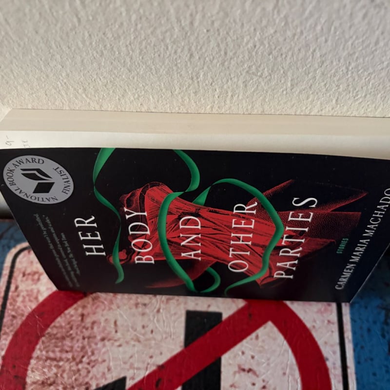 Her Body and Other Parties