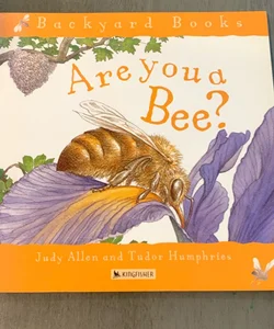 Are You a Bee?