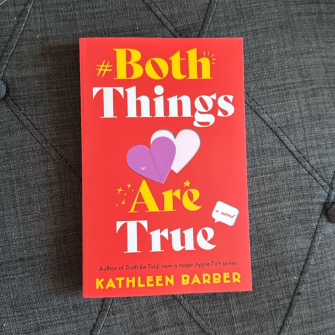 Both Things Are True