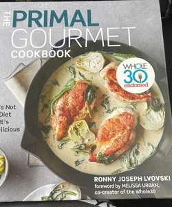 The Primal Gourmet Cookbook