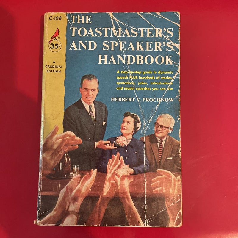 The Toastmaster’s and Speaker’s Handbook