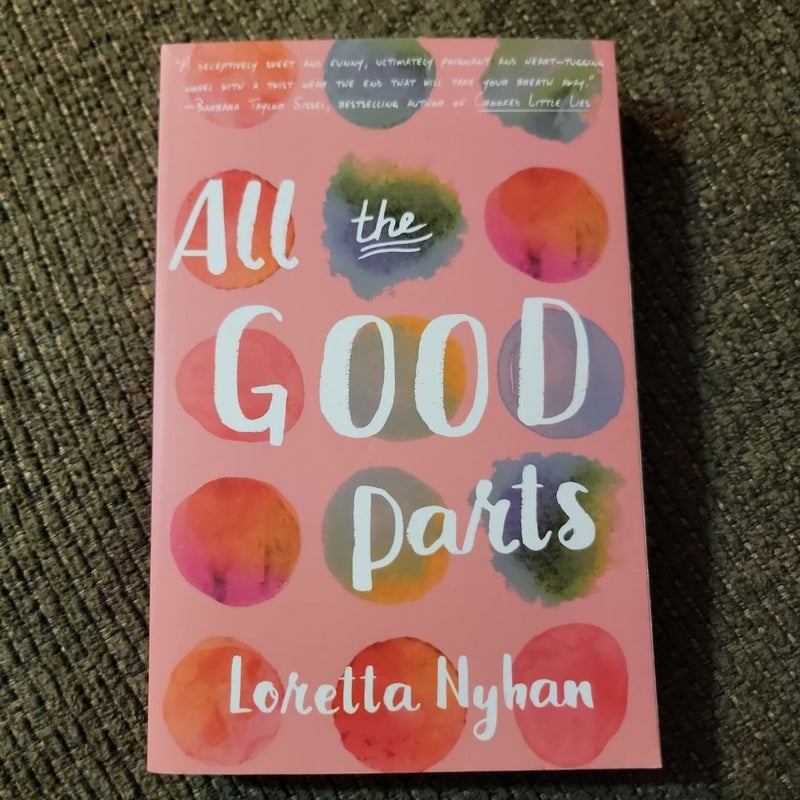All the Good Parts