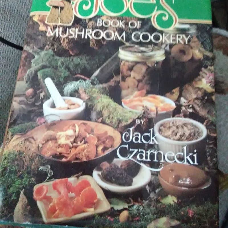 Joe's Book of Mushroom Cookery