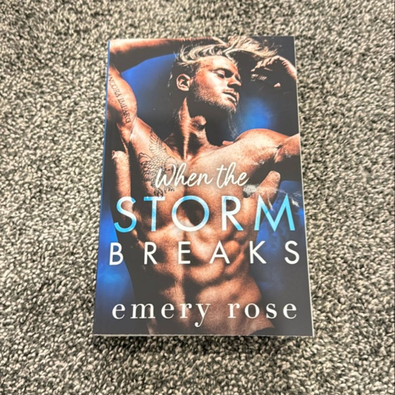 When the Storm Breaks: Alternate Paperback Edition