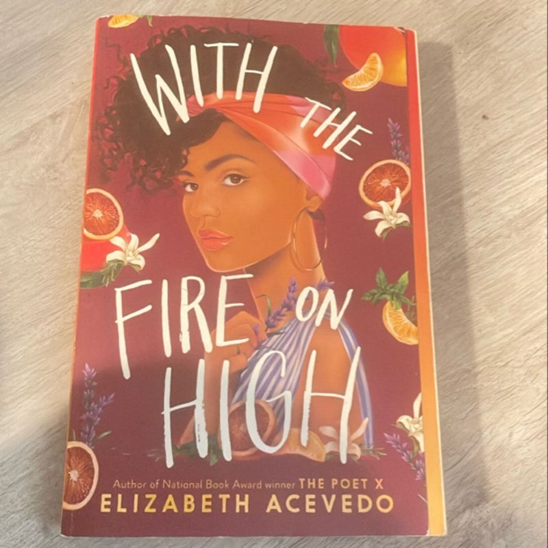 With the Fire on High