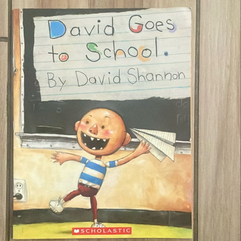 David Goes to School