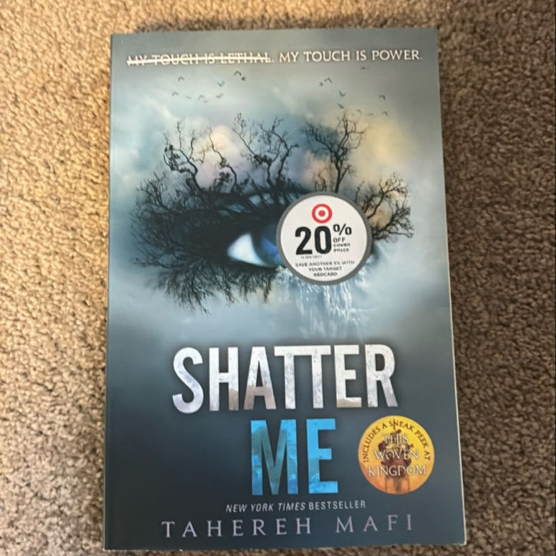 Shatter Me