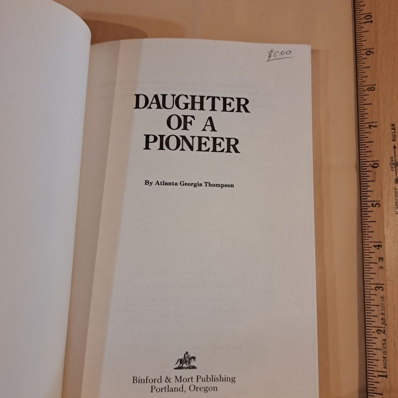 Daughter of a Pioneer