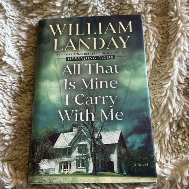 All That Is Mine I Carry with Me