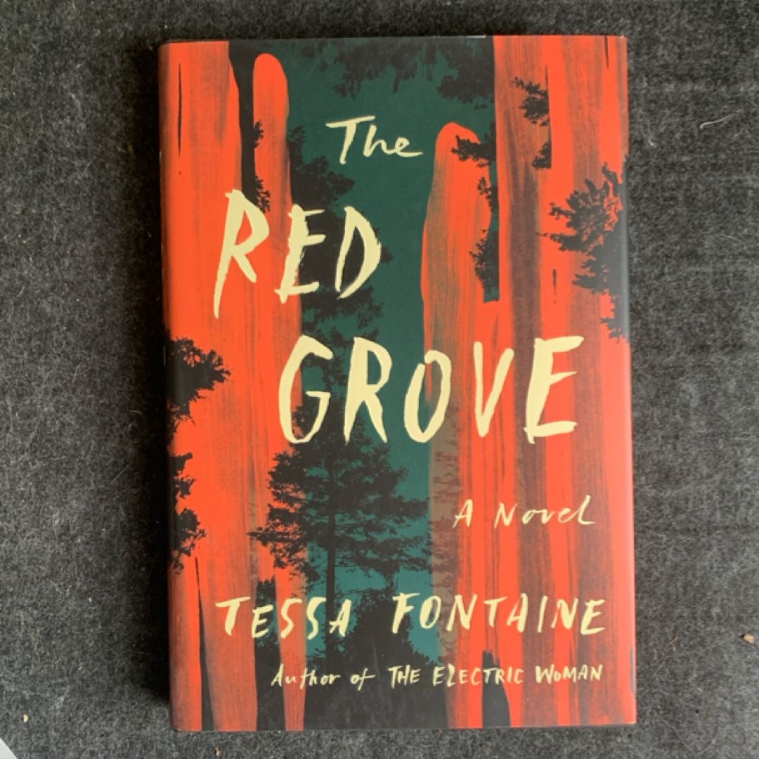 The Red Grove by Tessa Fontaine
