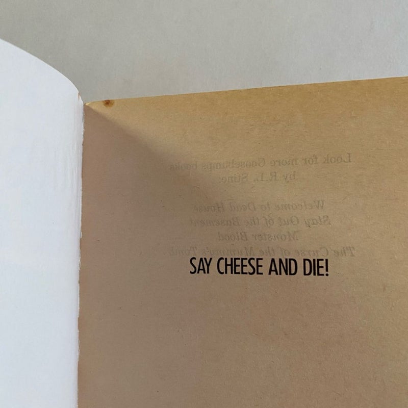 Say Cheese and Die! - 1st Print