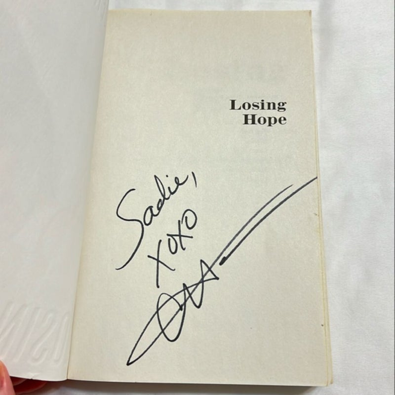 Losing Hope SIGNED