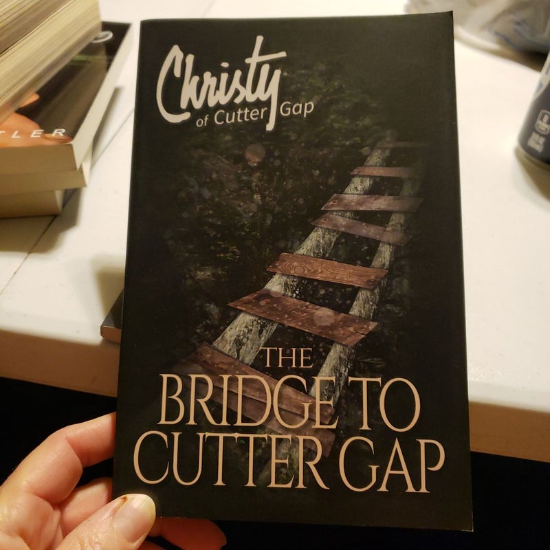 The Bridge to Cutter Gap
